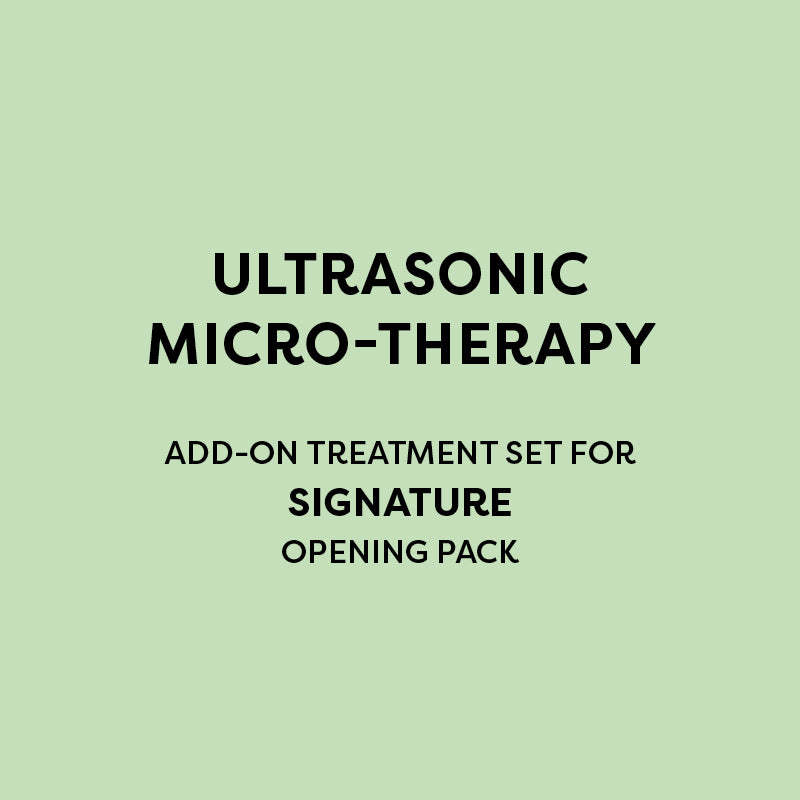 Ultrasonic Micro-therapy - Treatment Set - For Signature Opening Pack
