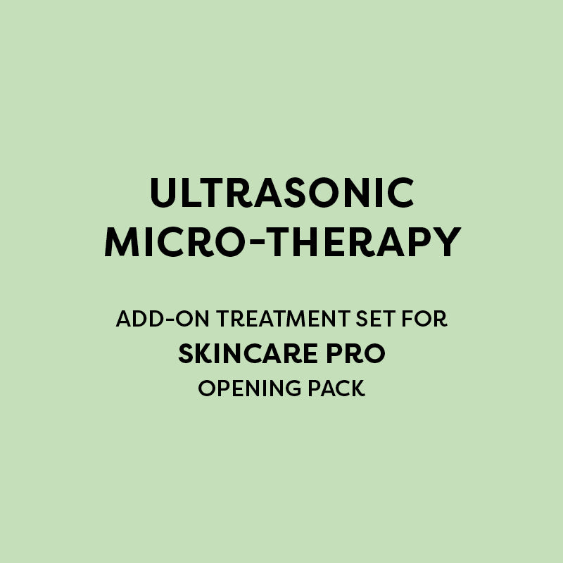 Ultrasonic Micro-therapy - Treatment Set - For Skincare Pro Opening Pack