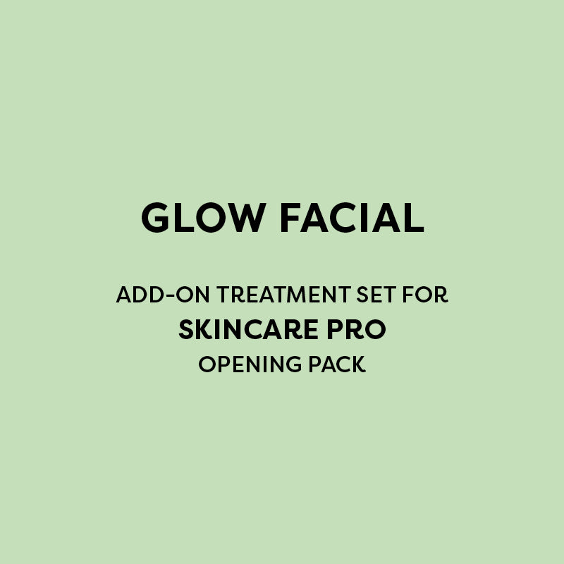 Glow Facial - Treatment Set - For Skincare Pro Opening Pack